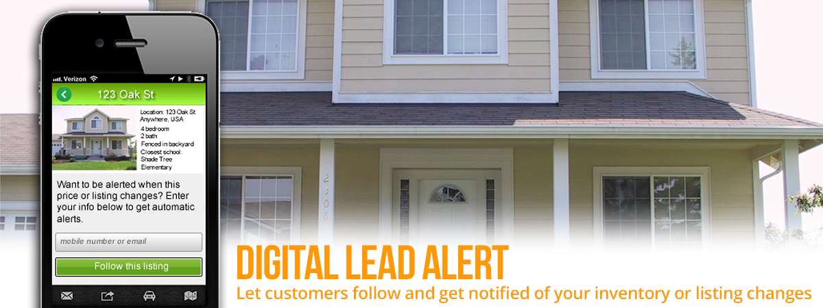Digital Lead Alert - let customers follow and get notified of your inventory or listing changes